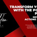 Transform Your Life with the Power of Practice: How Habitual Actions Shape Your Outcomes